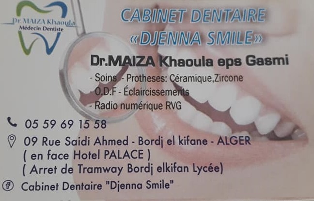 CABINET DENTAIRE DJENNA SMILE DOCTEUR MAIZA.K Epse GASMI