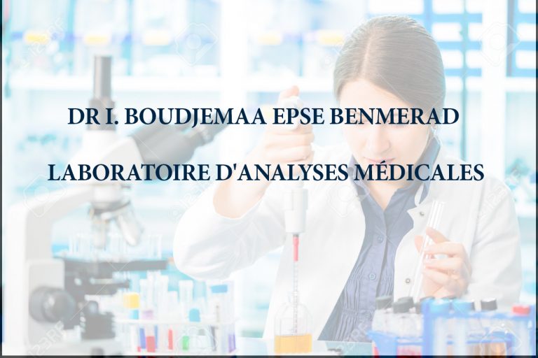 Laboratoire d&rsquo;Analyses Médicales Dr.I.BOUDJEMAA EPSE BENMERAD