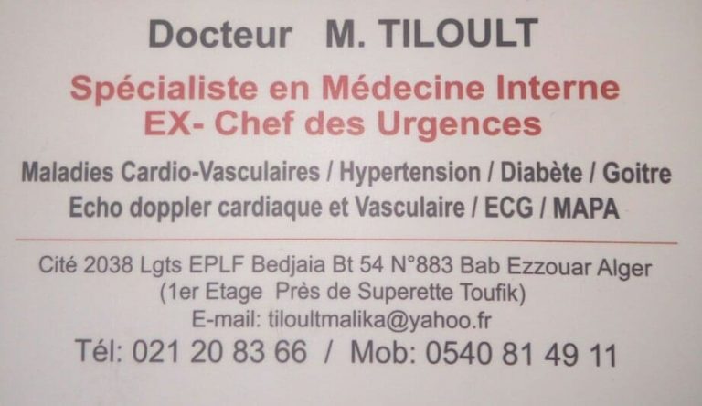 Docteur M.TILOULT – Medecine Interne option Cardio – Bab Ezzouar