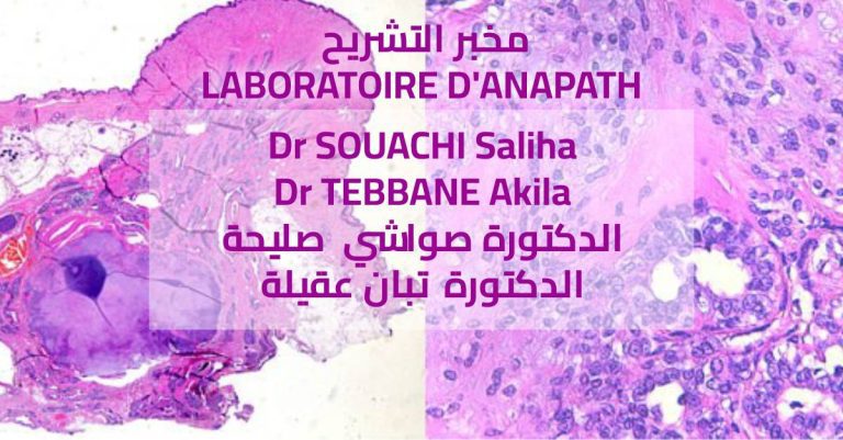 Dr SOUACHI – Dr TEBBANE – ANAPATH – Réghaia